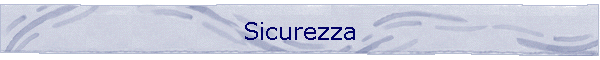 Sicurezza