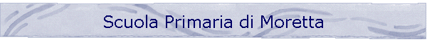 Scuola Primaria di Moretta